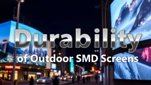 Durability of Outdoor SMD Screens