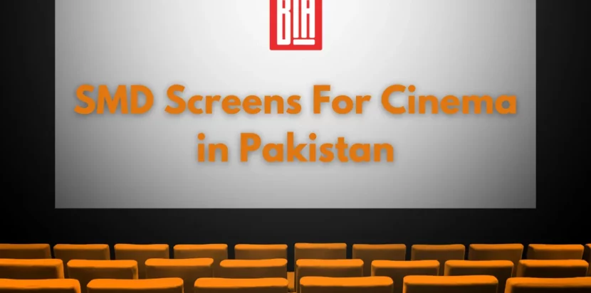 SMD Screens for Cinema in Pakistan