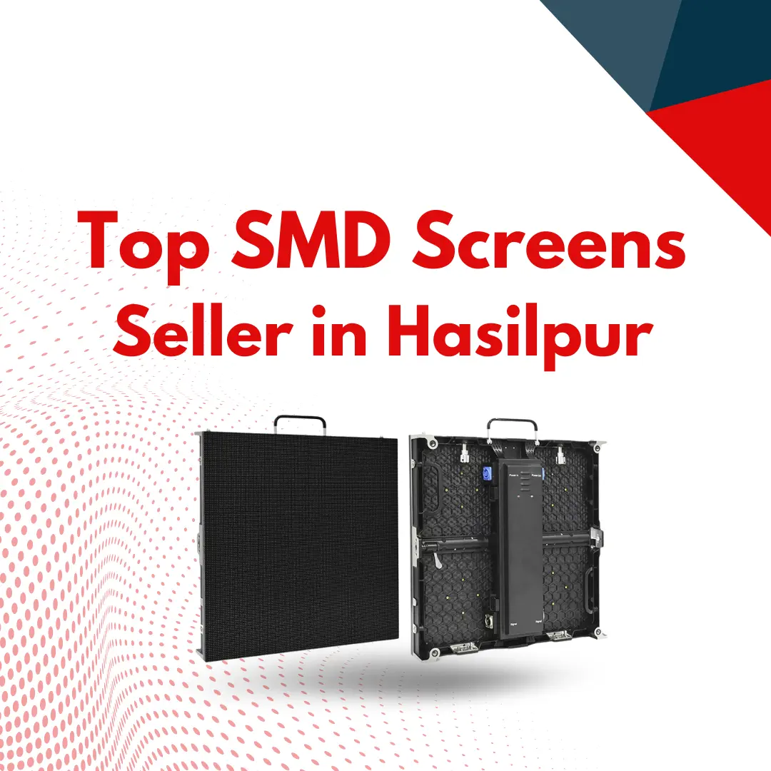 Top SMD Screens Seller in Hasilpur
