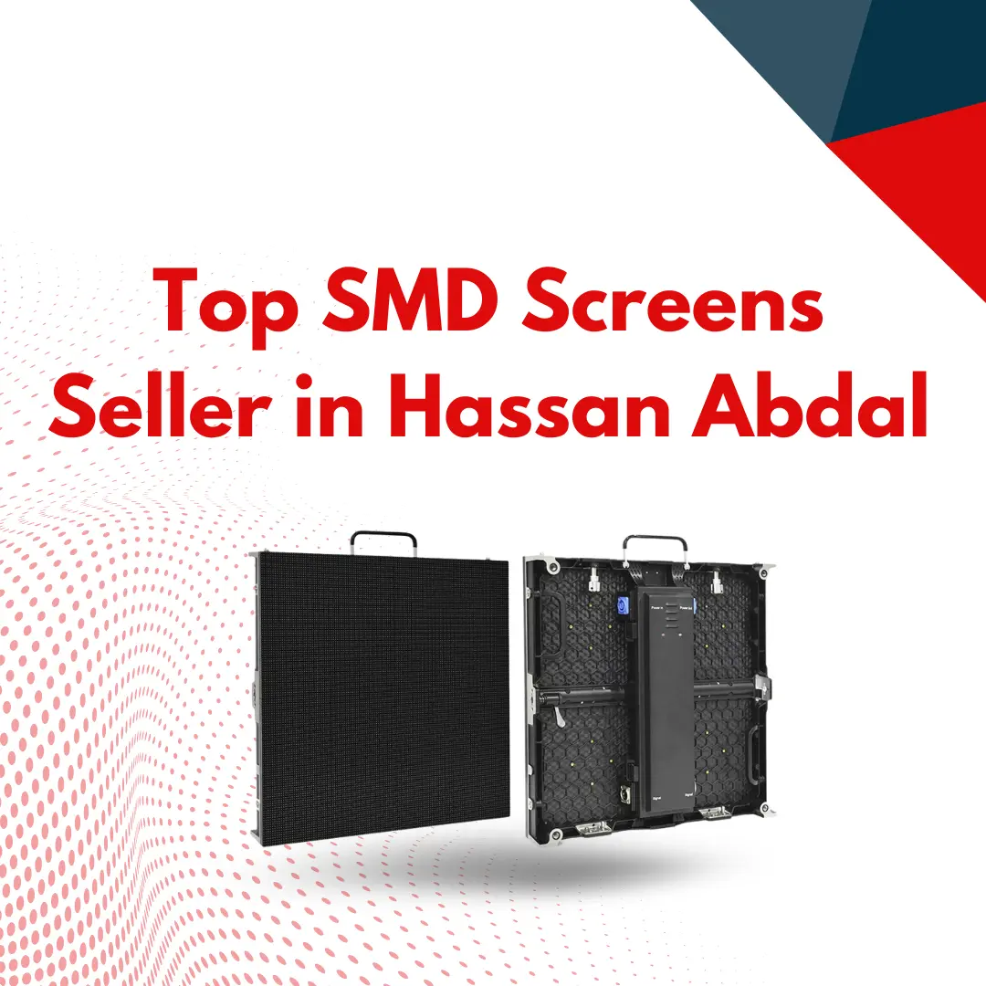 Top SMD Screens Seller in Hassan Abdal