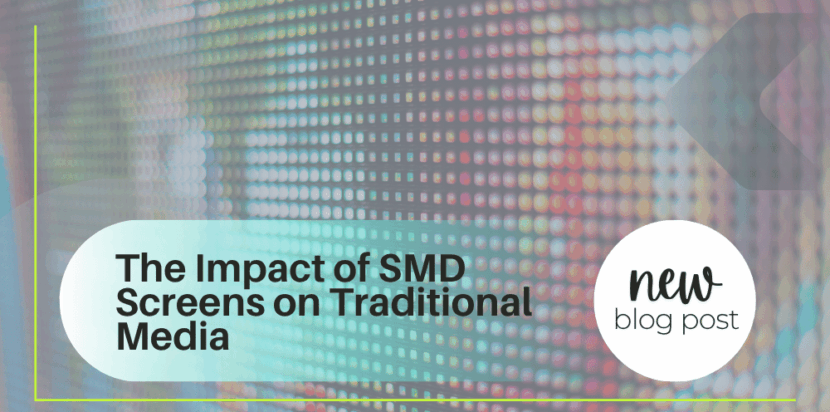 The Impact of SMD Screens on Traditional Media