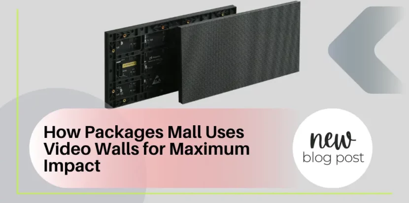 Packages Mall Video Walls