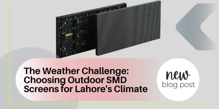 Outdoor SMD screens Lahore climate