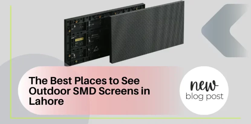 Best Places to See Outdoor SMD Screens