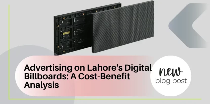 Advertising on Lahore's Digital Billboards