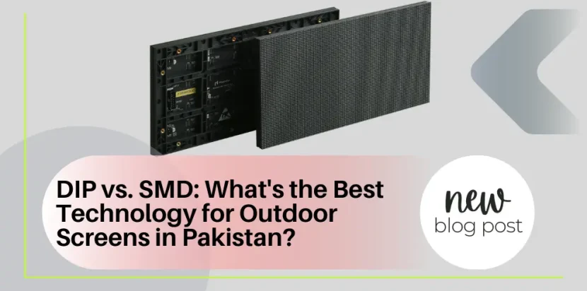 DIP vs SMD Outdoor Screen