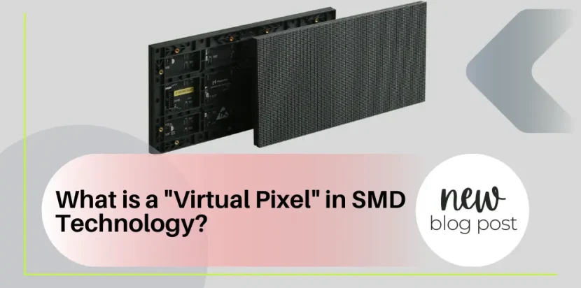 Virtual Pixel SMD Technology